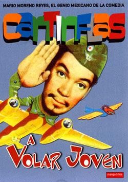 Cantinflas: A Volar Joven (1947) poster